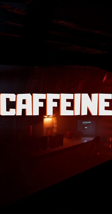 <i>Caffeine</i> (video game) 2015 survival horror video game