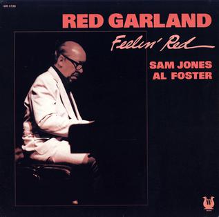 <i>Feelin Red</i> 1979 studio album by Red Garland