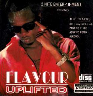 <i>Uplifted</i> 2010 studio album by Flavour Nabania