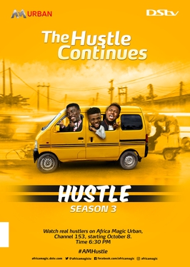 <i>Hustle</i> (Nigerian TV series) Nigerian television series