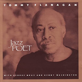 <i>Jazz Poet</i> 1989 studio album by Tommy Flanagan