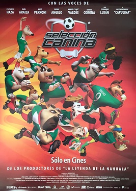 <i>K9 World Cup</i> 2015 Mexican film