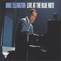 <i>Live at the Blue Note</i> (Duke Ellington album) 1959 live album by Duke Ellington