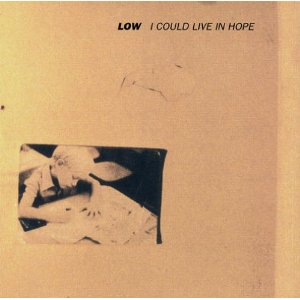 <i>I Could Live in Hope</i> 1994 studio album by Low