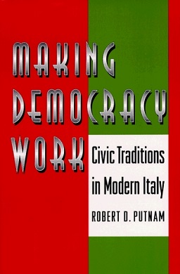 <i>Making Democracy Work</i> Book by Robert Putnam