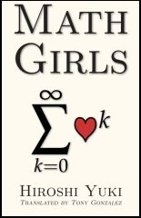 <i>Math Girls</i> Book by Hiroshi Yūki