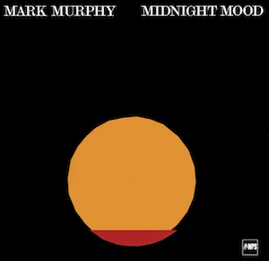 <i>Midnight Mood</i> 1967 studio album by Mark Murphy