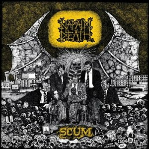 <i>Scum</i> (Napalm Death album) Napalm Deaths album