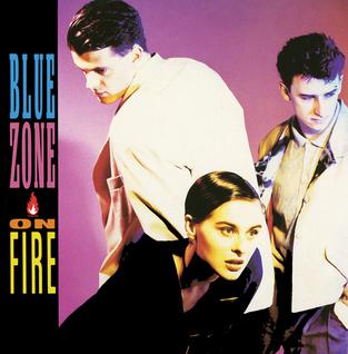 On Fire (Blue Zone song) 1987 single by Blue Zone