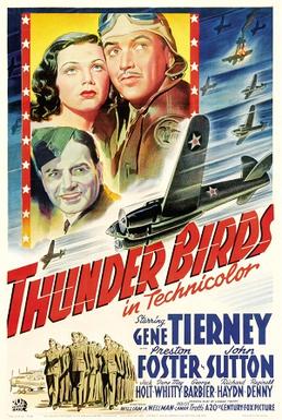 <i>Thunder Birds</i> (1942 film) 1942 film by William A. Wellman