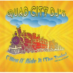 <span class="mw-page-title-main">C'mon N' Ride It (The Train)</span> 1996 single by Quad City DJs