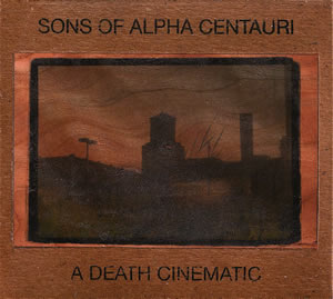 <span class="mw-page-title-main">Sons of Alpha Centauri / A Death Cinematic</span> 2010 single by Sons of Alpha Centauri and A Death Cinematic