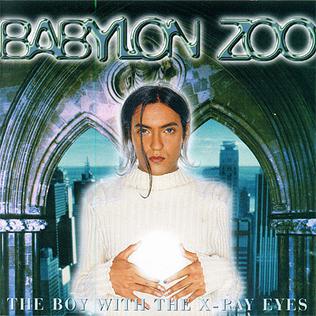 The Boy with the X-Ray Eyes is the debut album by British alternative rock band Babylon Zoo, released in February 1996. It features the single 