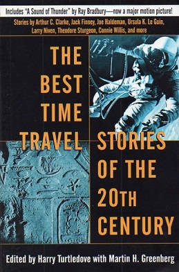 <i>The Best Time Travel Stories of the 20th Century</i>