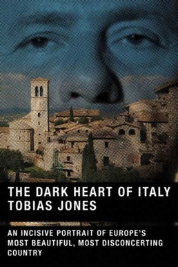 <i>The Dark Heart of Italy</i>