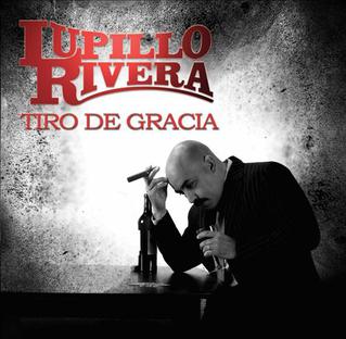 <i>El Tiro de Gracia</i> 2008 studio album by Lupillo Rivera