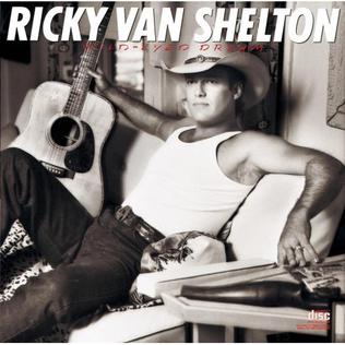 <i>Wild-Eyed Dream</i> album by Ricky Van Shelton