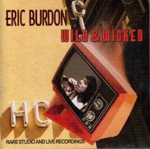 <i>Wild & Wicked</i> 2006 compilation album by Eric Burdon