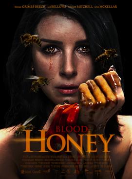 <i>Blood Honey</i> (film) 2017 Canadian film