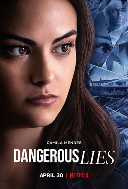 <i>Dangerous Lies</i> (2020 film) 2020 American psychological thriller film