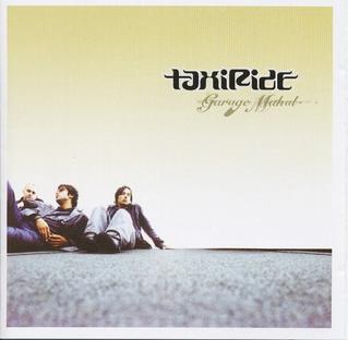 <i>Garage Mahal</i> 2002 studio album by Taxiride