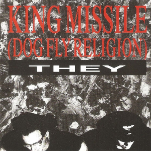 File:King Missile - They (CD).jpg