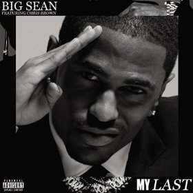 Big Sean featuring Chris Brown — My Last (studio acapella)