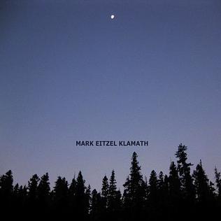 <i>Klamath</i> (album) 2009 studio album by Mark Eitzel