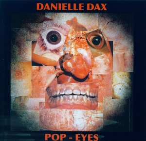 <i>Pop-Eyes</i> 1983 studio album by Danielle Dax