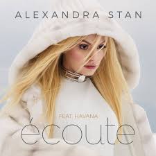 Écoute (Alexandra Stan song) 2016 single by Alexandra Stan featuring Havana