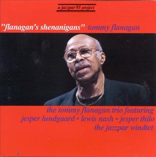 <i>Flanagans Shenanigans</i> 1995 live album by Tommy Flanagan