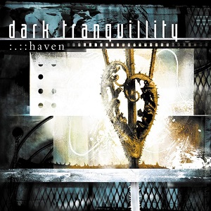 <i>Haven</i> (Dark Tranquillity album) 2000 studio album by Dark Tranquillity