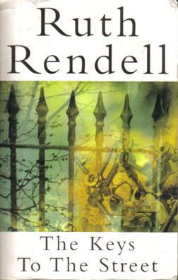 <i>The Keys to the Street</i> 1996 novel by Ruth Rendell