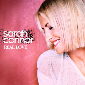 Real Love (Sarah Connor song) 2010 single by Sarah Connor