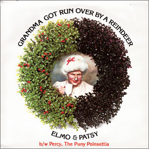 Single_Elmo_&_Patsy-Grandma_Got_Run_Over