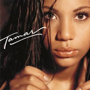 <i>Tamar</i> (album) 2000 studio album by Tamar Braxton