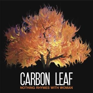 <i>Nothing Rhymes with Woman</i> 2009 studio album by Carbon Leaf