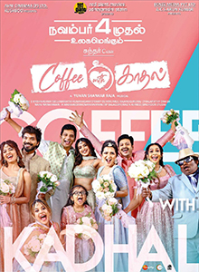 <i>Coffee with Kadhal</i> 2022 film by Sundar C.