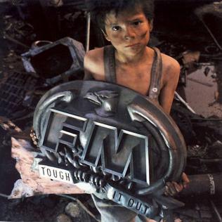 <i>Tough It Out</i> 1989 studio album by FM