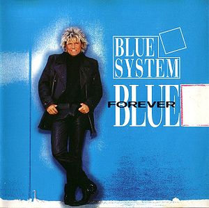 <i>Forever Blue</i> (Blue System album) 1995 studio album by Blue System