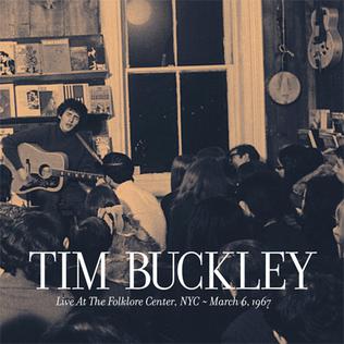 <i>Live at the Folklore Center 1967</i> 2009 live album by Tim Buckley