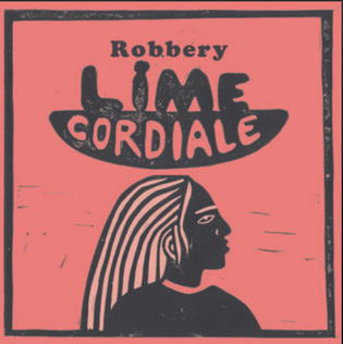 Robbery (Lime Cordiale song) 2019 single by Lime Cordiale