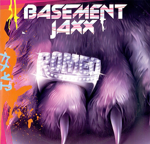 Romeo (Basement Jaxx song) 2001 single by Basement Jaxx