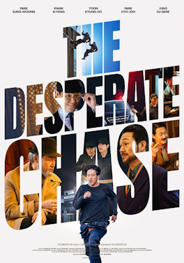 <i>The Desperate Chase</i> (film) Upcoming South Korean action comedy film