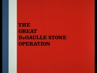 <i>The Great De Gaulle Stone Operation</i> 1965 film