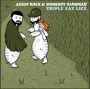 <i>Lice 3: Triple Fat Lice</i> 2017 EP by Aesop Rock & Homeboy Sandman