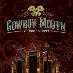 <i>Voodoo Shoppe</i> 2006 studio album by Cowboy Mouth