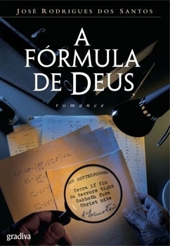 <i>A Fórmula de Deus</i> Novel by José Rodrigues dos Santos
