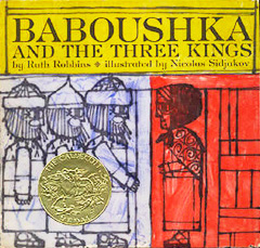 <i>Baboushka and the Three Kings</i> 1960 picture book by Ruth Robbins