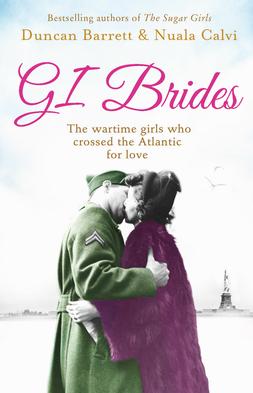<i>GI Brides</i> 2013 book by Duncan Barrett and Nuala Calvi